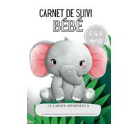 Carnet de suivi bébé | Cahier à remplir de 0 à 6 mois | Journal quotidien pour bébé: Carnet de suivi maternel : allaitement, repas, couches, dodo, soins, rendez vous…