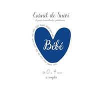 Carnet de Suivi Bébé, Cahier journalier haut de gamme en couleurs à remplir de 0 à 4 mois: Allaitement biberon diversification, activités, ... Cadeau de naissance bébé et future maman