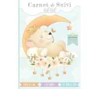 Carnet de suivi bébé: Cahier tout en un à compléter : journal de bord quotidien 2ème âge (partie diversification alimentaire) + suivi de santé - ... pour futur parent - 130 Pages avec des BONUS