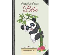 Carnet de Suivi Bébé: Journal bébé complet - carnet de naissance - idéal pour un suivi bébé au quotidien: suivi allaitement, suivi biberon, suivi ... Excellent cadeau future maman .138 pages.