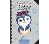 Carnet de Suivi Bébé: Journal bébé complet. véritable carnet de naissance. Idéal pour un suivi bébé au quotidien: suivi allaitement, suivi biberon, ... Excellent cadeau future maman .138 pages.