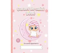 Carnet de suivi Bébé: Journal de bord à remplir de 0 à 6 mois (plus de 180 jours) - suivi des biberons, siestes, soins du bébé, médicaments, allergies ... nourrisson - Crèche - Garderie - Babysitting