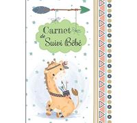Carnet de Suivi Bébé: Journal de bord - Cahier de suivi maternel - Idéal pour bébé à partir de 4 mois et + (partie diversification alimentaire) - AVEC BONUS - 144 Pages