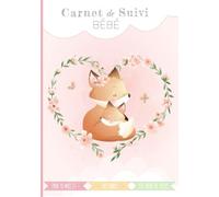 Carnet de suivi bébé: Journal de bord de bébé - à partir de 10 mois - 120 jours de suivi - Cadeau idéal grossesse naissance