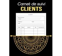 carnet de suivi clients: Suivez vos Clients avec ce Cahier | Cahier professionnel pour suivre les informations d’une clientèle | registre pour conserver les profils et RDV de vos clients