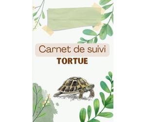 Carnet de Suivi Complet pour Tortue à compléter - Gardez un œil attentif sur votre précieuse tortue !
