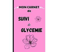 Carnet de suivi de la glycémie: Journal de bord pour diabétique pour auto-surveillance du taux de glucose sanguin et suivi d'injection d'insuline | ... pour une meilleure lisibilité | 116 pages