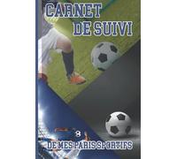 Carnet de suivi de mes paris sportifs: Idéal pour suivre tous vos paris d'une journée de ligue 1 sur une seule page