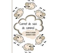 Carnet de suivi de sommeil - Fiches à remplir pendant 2 mois: Carnet d'insomnie - idéal pour le suivi de sommeil sur 2 mois