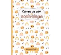 Carnet de suivi de sophrologie: Spécial enfants | Journal de bord ludique avec 16 fiches de séances àloriages pour faciliter l'entrainement entre les ... Challenge et coéances | Adapté TDA/H HPI DYS