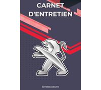 Carnet de Suivi d'Entretien de votre Voiture: Journal de Maintenance, Réparations et Suivi des Dépenses: 100 Fiches de Suivi pour l'Entretien et les Réparations de Votre Auto