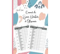 Carnet de suivi diabète et glycémie: Carnet de Glycémie-Journal de Surveillance pour les petits et les vieux,hommes et femmes diabétiques-Avant/Après ... sur 104 semaines (2 ans)-Format A5 - 07