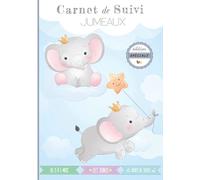 Carnet de suivi Jumeaux: Cahier tout en un à compléter : journal de bord quotidien 1er âge + suivi de santé - Édition spéciale JUMEAUX - Cadeau idéal pour futur parent - 130 Pages avec des BONUS