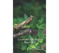 carnet de suivi mantes: suivi-mante-religieuse-orchidée-élevage-nourrissage-mue-arborisnake-insecte