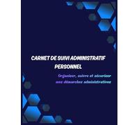 Carnet de suivi personnel: Organisation administrative, démarches, rendez-vous et notes