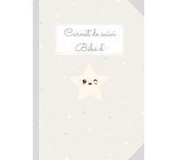 CARNET DE SUIVI POUR BÉBÉ - Etoile rose: Journal de bord de bébé : 90 jours à remplir, de la naissance à 3 mois