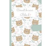 CARNET DE SUIVI POUR BÉBÉ: Journal de bord de bébé : 90 jours de la naissance à 3 mois révolus - Cahier de suivi de l'allaitement