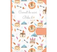 CARNET DE SUIVI POUR BÉBÉ:: Journal de bord pour bébé : 90 jours à remplir de la naissance à 3 mois révolus - Cahier de suivi allaitement