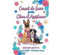 Carnet de suivi pour chien d'assistance: Librapatte