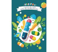 Carnet de suivi prise de médicaments: Livret santé avec 105 pages de suivi hebdomadaire pour 2 ans de traitement - posologies, prises quotidiennes, données médicales et médicaments en cours.