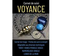 Carnet de suivi VOYANCE-livre tarot de marseille tirage-tirage carte divinatoire-livre tarot de marseille-tarot divinatoire francais: carnet de tirage ... oracle-livre medium debutant-lire l'avenir