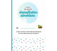 Carnet de suivis de diversification alimentaire