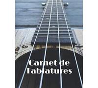 Carnet De Tablatures: Apprenez Et Composez Avec Plus De Facilité ! Cahier De Tablatures Vierges À Compléter Pour Bassistes Ou Joueurs De Ukulélé (4 Cordes) 21,59 X 27,94 Cm 150 Pages