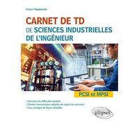 Carnet De Td De Sciences Industrielles De L'ingénieur Pcsi Et Mpsi