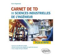 Carnet de TD de sciences industrielles de l'ingénieur PCSI et MPSI