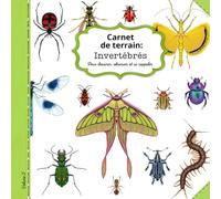 Carnet de terrain: Invertébrés