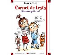 Carnet de tests Max et Lili Serge Bloch (Illustration), Dominique de Saint Mars (Auteur)