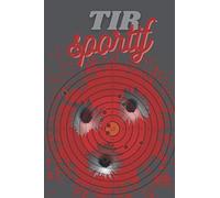 Carnet de tir sportif: livre de tir d'entrainement / tir sur cible longue distance / permet d' enregistrer ses résultats