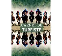 Carnet de turfiste: 200 pages à compléter pour parieur amateur ou passionné de courses hippiques | noter vos pronostics et suivez les courses | format pratique