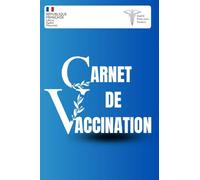 Carnet de Vaccination Petit Format 4x6: Suivi Complet des Vaccins, Injections et Rappels Médicaux | Carnet de Santé Compact pour Adultes, Enfants et Famille