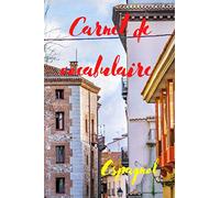 Carnet de vocabulaire espagnol: cahier de vocabulaire A5, petit format