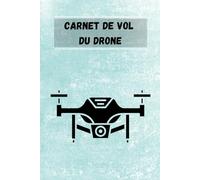 Carnet De Vol Du Drone