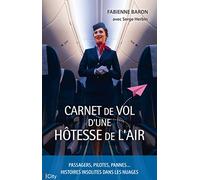 Carnet de vol d'une hôtesse de l'air