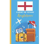 Carnet de voyage à remplir: Angleterre: Carnet de voyage en Angleterre vierge à remplir pour les enfants et les adultes.
