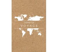 Carnet de voyage à remplir: Carnet de voyage à remplir pour vacances, tour du monde, weekends