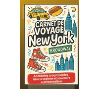 CARNET DE VOYAGE A REMPLIR NEW YORK:: CARNET DE NOTE MON AVENTURE NEW YORKAISE POUR ADOS