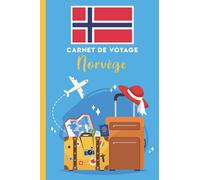 Carnet de voyage à remplir: Norvège: Carnet de voyage en Norvège vierge à remplir pour les enfants et les adultes.