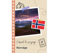Carnet de voyage à remplir - Norvège: Un journal de voyage amusant pour les couples, hommes et femmes avec un organisateur et planificateur à remplir pour recorder tes vacances en norvège