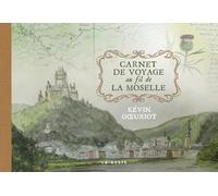 Carnet de voyage au fil de la Moselle