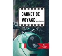 Carnet de voyage avec humour: carnet de voyage Italie à compléter avec défis rigolos à réaliser
