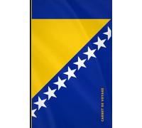 Carnet de voyage Bosnie-Herzégovine: Collection de carnets de voyage drapeaux