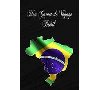 Carnet de voyage Brésil .Carnet de vacances pour bien vous préparer et en garder un fabuleux souvenir ou faire un trés beau cadeau. Dimensions : 127 ... de voyage format A5 15,24x22,86 cm