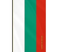 Carnet de voyage Bulgarie: Collection de carnets de voyage drapeaux