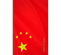 Carnet de voyage Chine ( collectionnez-les tous): Collection de carnets de voyage drapeaux