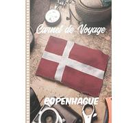 Carnet de Voyage Copenhague: Guide à Remplir de vos Histoires et Anecdotes pour un Séjour à la Carte, 108 pages ILLUSTREES, Cadeau à Offrir Fabriqué en France.