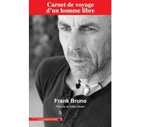 Carnet de voyage d'un homme libre